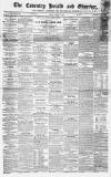Coventry Herald Friday 06 August 1858 Page 1