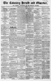 Coventry Herald Saturday 11 May 1861 Page 1