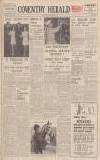 Coventry Herald Saturday 11 March 1939 Page 1