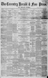 Coventry Herald Friday 07 February 1868 Page 1