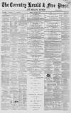 Coventry Herald Friday 08 January 1869 Page 1