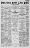 Coventry Herald Friday 30 April 1869 Page 1