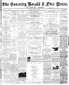Coventry Herald Friday 29 November 1872 Page 1