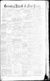 Coventry Herald Friday 06 April 1877 Page 1