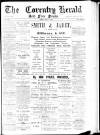 Coventry Herald Friday 09 July 1886 Page 1