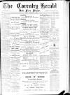 Coventry Herald Friday 17 September 1886 Page 1