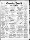 Coventry Herald Friday 01 March 1895 Page 1