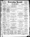 Coventry Herald Friday 28 February 1896 Page 1