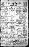Coventry Herald Friday 16 March 1900 Page 1