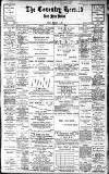 Coventry Herald Friday 15 February 1907 Page 1