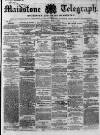 Maidstone Telegraph Saturday 07 May 1859 Page 1