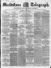 Maidstone Telegraph Saturday 30 July 1859 Page 1