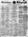 Maidstone Telegraph Saturday 08 October 1859 Page 1