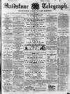 Maidstone Telegraph Saturday 22 October 1859 Page 1
