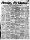 Maidstone Telegraph Saturday 28 January 1860 Page 1