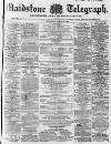 Maidstone Telegraph Saturday 28 April 1860 Page 1
