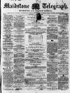 Maidstone Telegraph Saturday 03 November 1860 Page 1