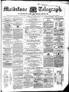 Maidstone Telegraph Saturday 26 January 1861 Page 1