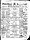 Maidstone Telegraph Saturday 25 May 1861 Page 1