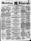 Maidstone Telegraph Saturday 09 February 1861 Page 1