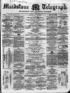 Maidstone Telegraph Saturday 02 March 1861 Page 1