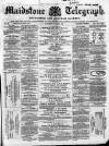 Maidstone Telegraph Saturday 09 March 1861 Page 1