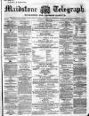 Maidstone Telegraph Saturday 20 April 1861 Page 1