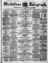 Maidstone Telegraph Saturday 27 April 1861 Page 1