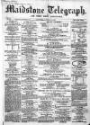 Maidstone Telegraph Saturday 04 January 1862 Page 1