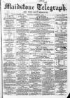 Maidstone Telegraph Saturday 01 February 1862 Page 1