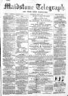 Maidstone Telegraph Saturday 07 June 1862 Page 1