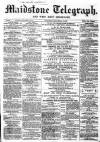 Maidstone Telegraph Saturday 18 October 1862 Page 1
