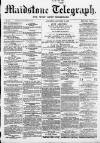 Maidstone Telegraph Saturday 31 January 1863 Page 1