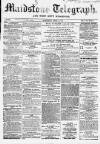 Maidstone Telegraph Saturday 11 April 1863 Page 1