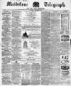 Maidstone Telegraph Saturday 19 December 1863 Page 1