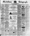 Maidstone Telegraph Saturday 06 February 1864 Page 1