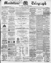 Maidstone Telegraph Saturday 14 October 1865 Page 1