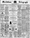 Maidstone Telegraph Saturday 30 December 1865 Page 1