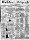 Maidstone Telegraph Saturday 30 January 1869 Page 1