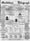Maidstone Telegraph Saturday 30 April 1870 Page 1