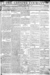Chester Courant Tuesday 10 January 1804 Page 1