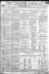 Chester Courant Tuesday 19 June 1804 Page 1