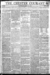 Chester Courant Tuesday 21 May 1805 Page 1