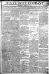 Chester Courant Tuesday 27 August 1805 Page 1