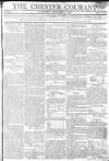 Chester Courant Tuesday 05 August 1806 Page 1