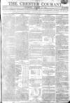 Chester Courant Tuesday 12 August 1806 Page 1