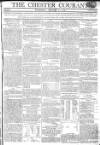 Chester Courant Tuesday 19 August 1806 Page 1