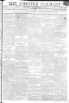 Chester Courant Tuesday 02 December 1806 Page 1