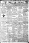 Chester Courant Tuesday 28 March 1809 Page 1