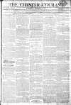 Chester Courant Tuesday 22 August 1809 Page 1